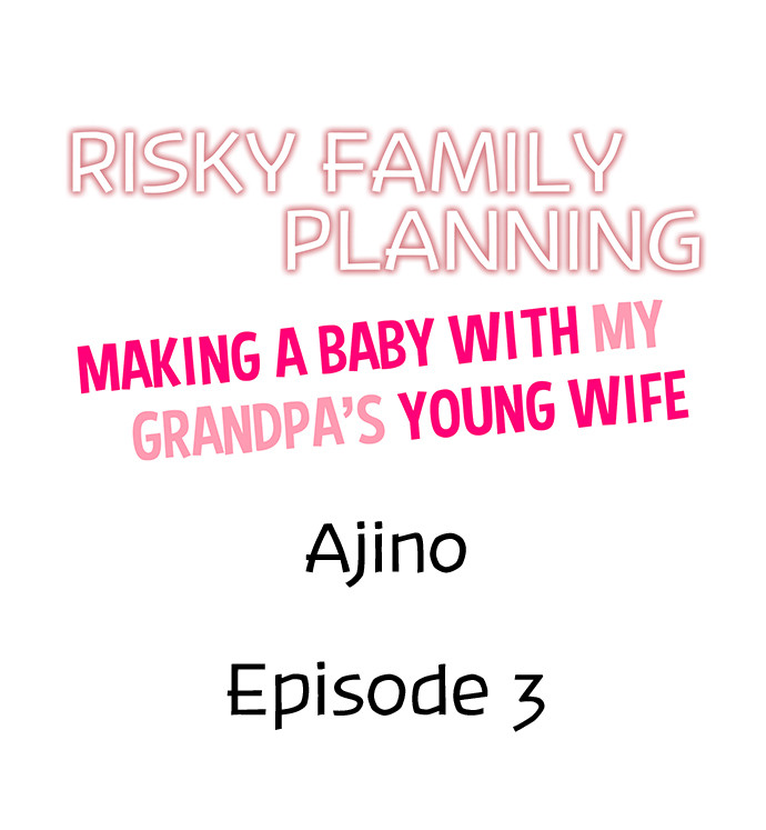 Risky Family Planning Chapter 3 - Manhwa18.com