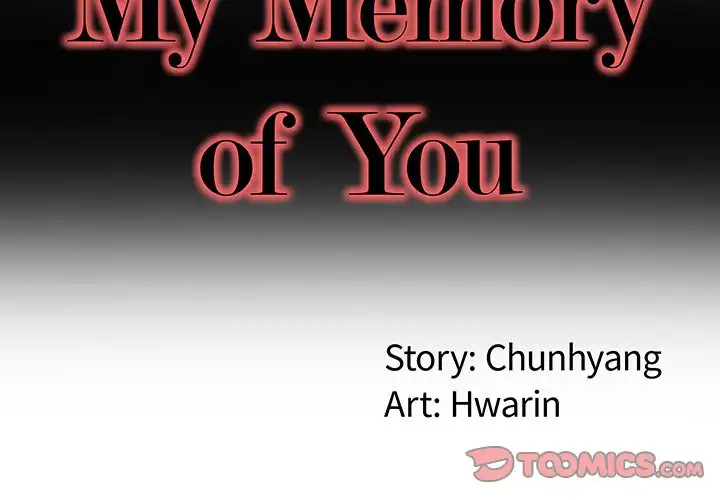 My Memory of You Chapter 11 - Manhwa18.com