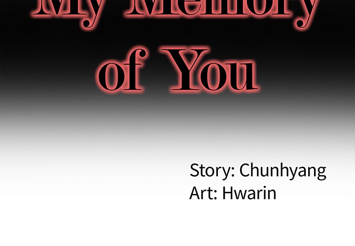 My Memory of You Chapter 17 - Manhwa18.com