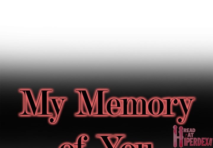 My Memory of You Chapter 37 - Manhwa18.com