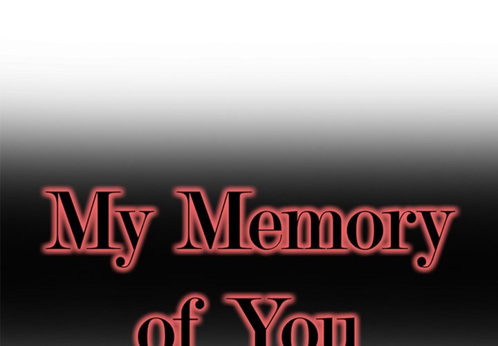 My Memory of You Chapter 43 - Manhwa18.com