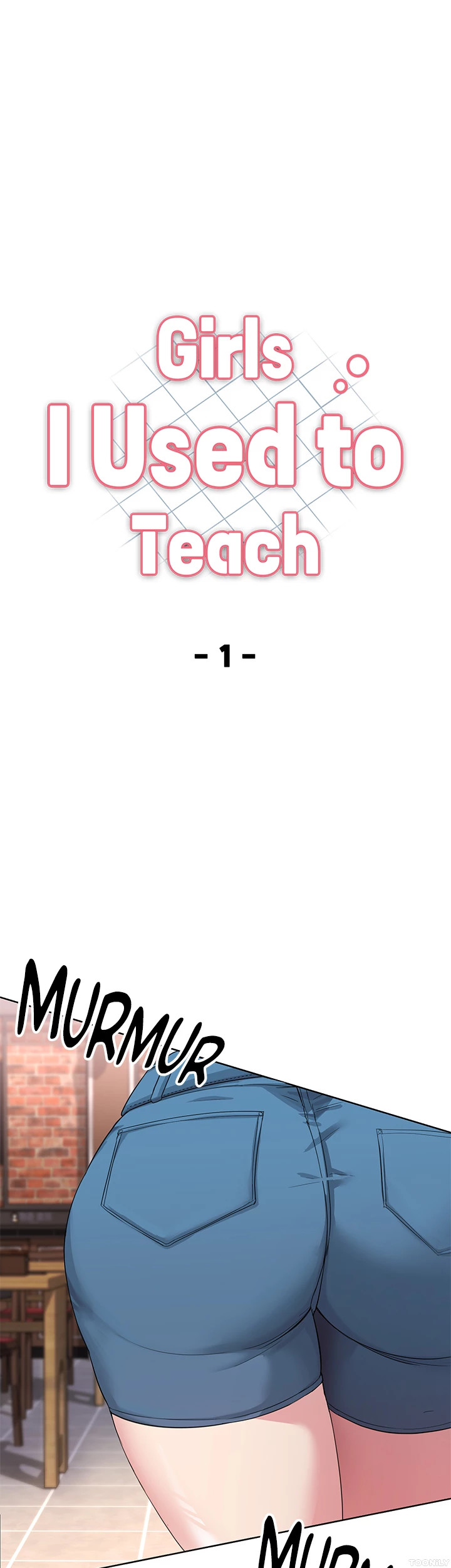 Girls I Used to Teach Chapter 1 - Manhwa18.com