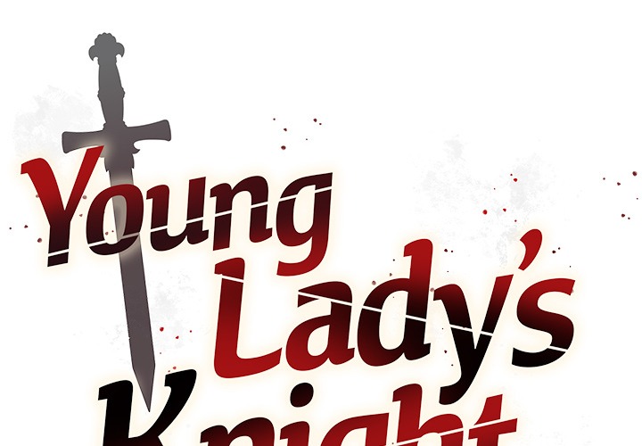 I Will Protect the Lady Chapter 28 - Manhwa18.com