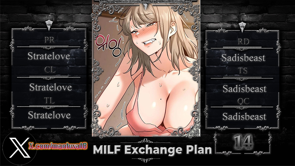MILF Exchange Plan Chapter 14 - Manhwa18.com