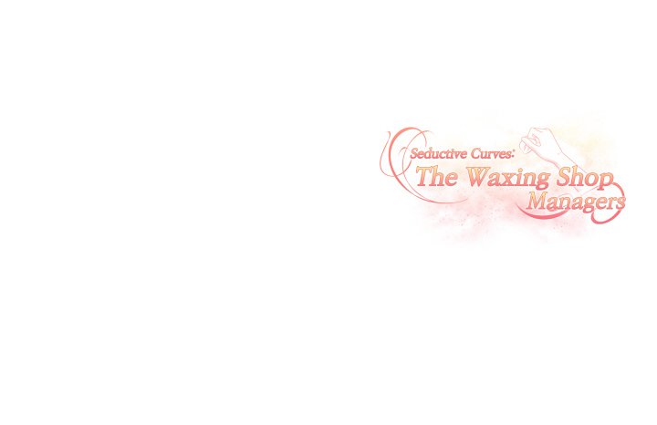 Seductive Curves The Waxing Shop Managers Chapter 12 - Manhwa18.com