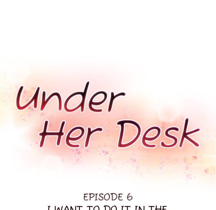 Under Her Desk Chapter 6 - Manhwa18.com